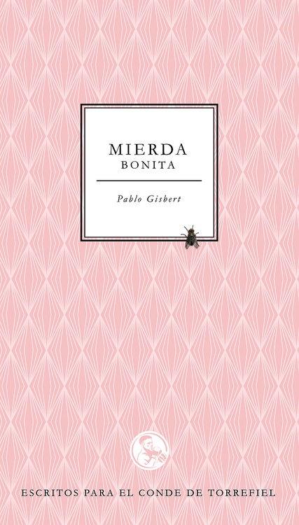 Mierda bonita | Gisbert Donat, Pablo