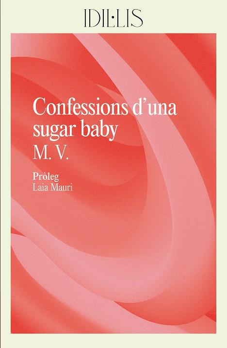 Confessions d'una sugar baby | V., M. | Cooperativa autogestionària