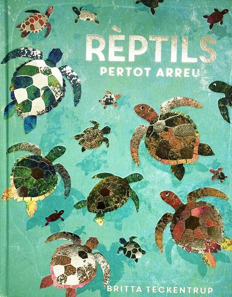 Rèptils pertot arreu | de la Bedoyere, Camilla