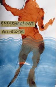 Encarnacions | Mesquida, Biel