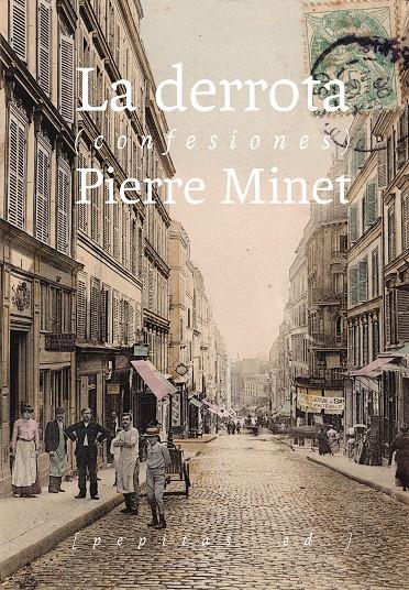 La derrota | Minet, Pierre | Cooperativa autogestionària