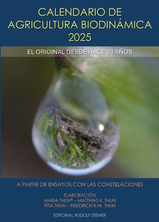 2025 Calendario de agricultura biodinámica | FRIEDRICH K W
