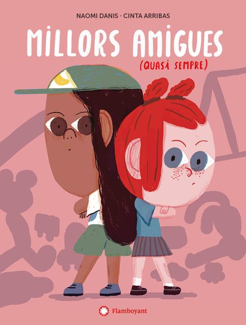 Millors amigues (quasi sempre) | Danis, Naomi