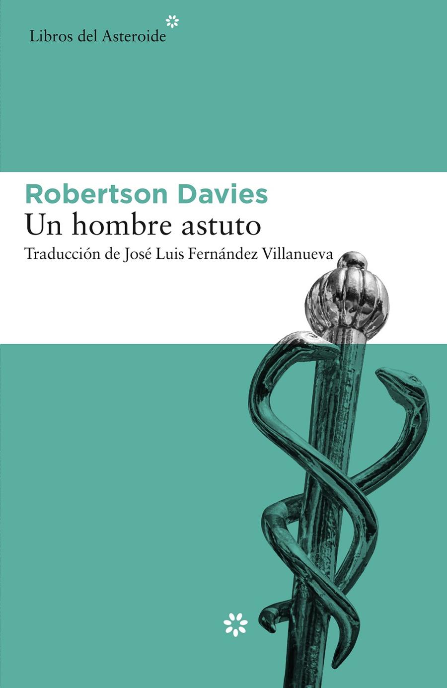 Un hombre astuto | Davies, Robertson