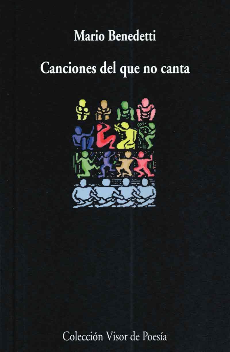 Canciones del que no canta | Benedetti, Mario | Cooperativa autogestionària