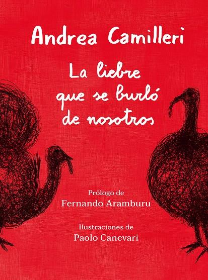 La liebre que se burló de nosotros | Camilleri, Andrea