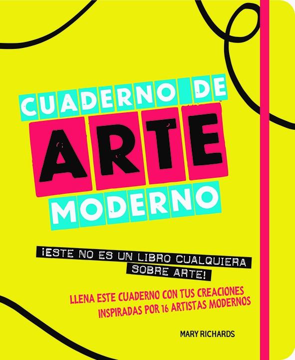 Cuaderno de arte moderno | Richards, Mary