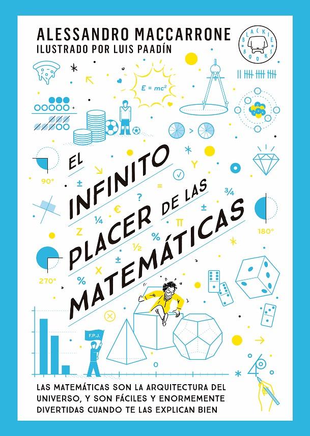 El infinito placer de las matemáticas | Maccarrone, Alessandro