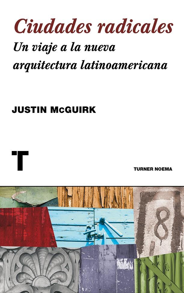 Ciudades radicales | McGuirk, Justin