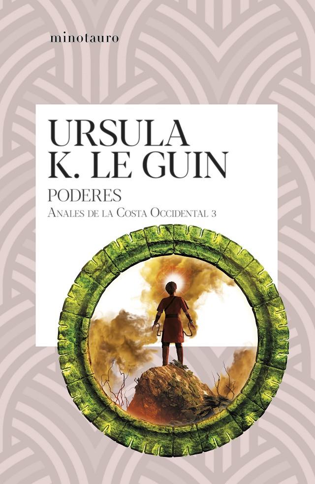 Los poderes nº 03/03 (Anales de la Costa Occidental 3) | Le Guin, Ursula K.