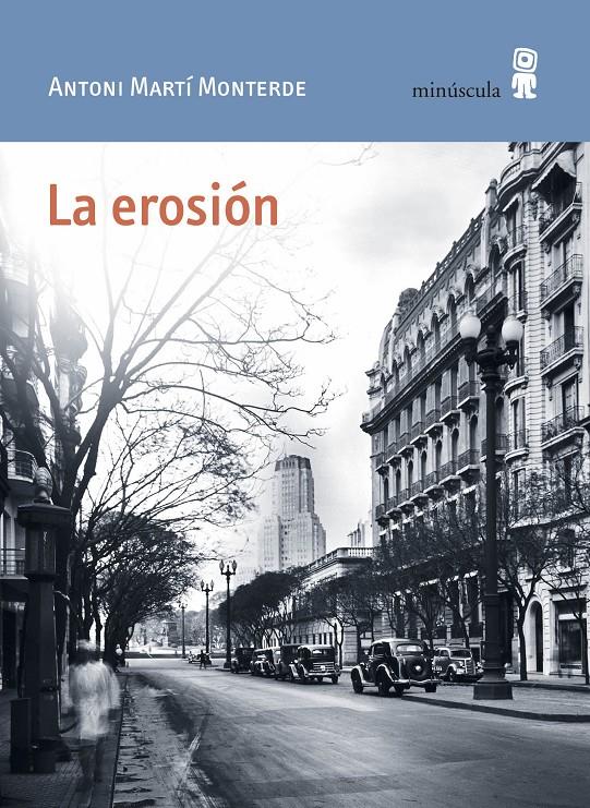 La erosión | Martí Monterde, Antoni | Cooperativa autogestionària