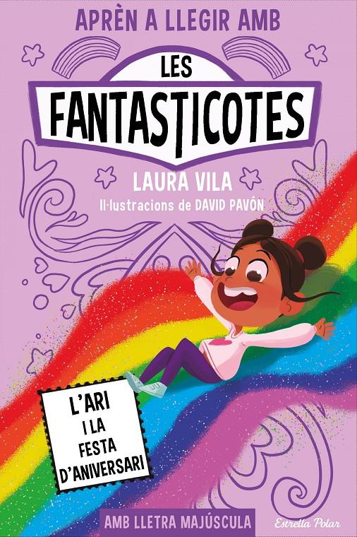 Aprèn a llegir amb Les Fantasticotes 9. L'Ari i la festa d'aniversari | Vila, Laura