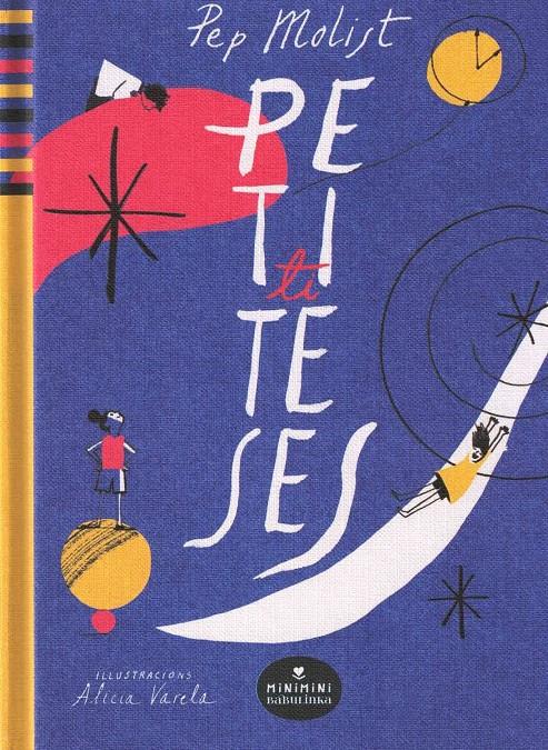 Petititeses | Molist Sadurní, Pep; Valera, Alicia | Cooperativa autogestionària