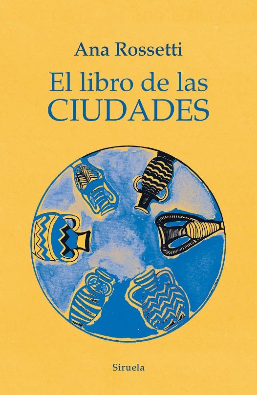 El libro de las ciudades | Rossetti, Ana