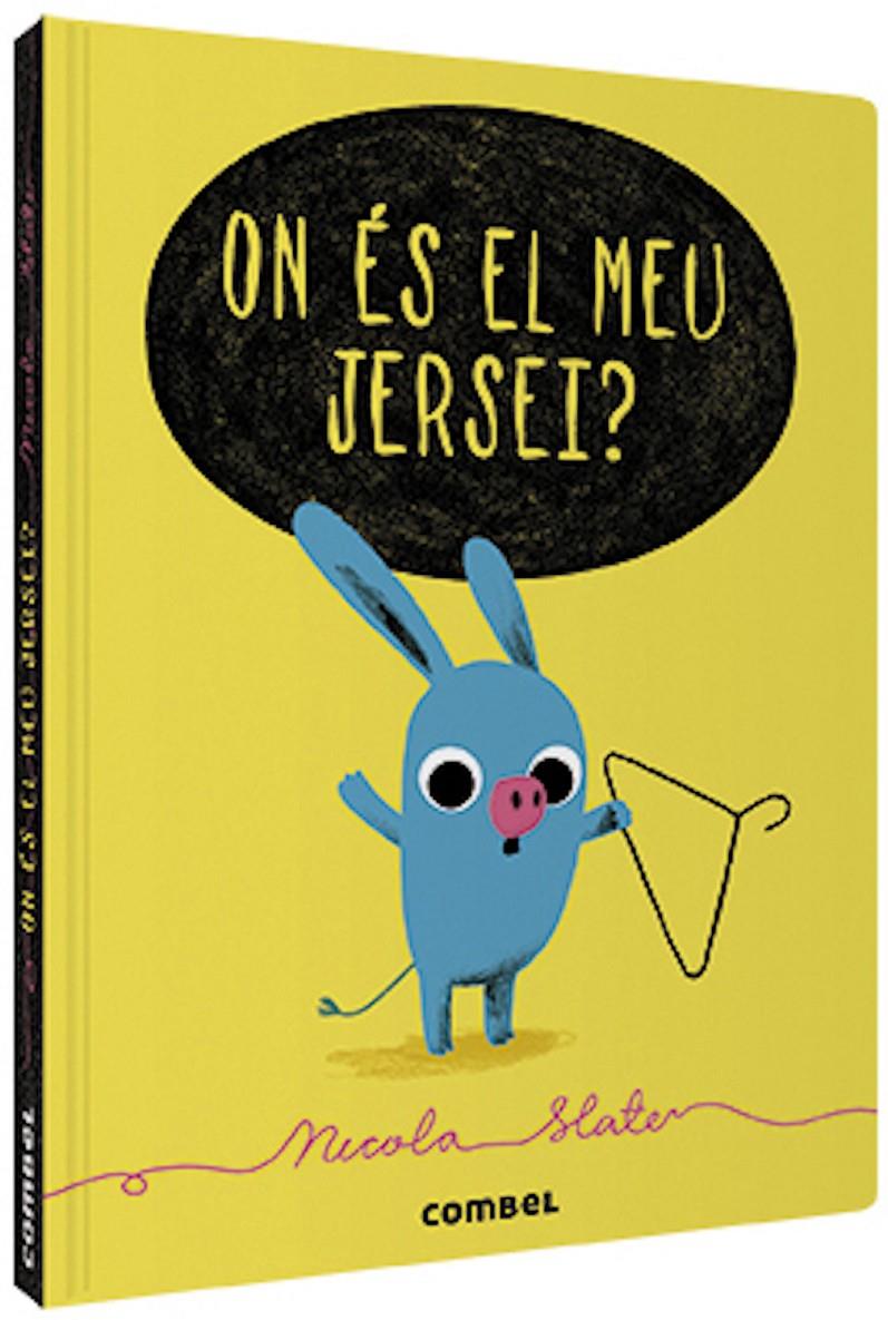 On és el meu jersei? | Slater, Nicola | Cooperativa autogestionària