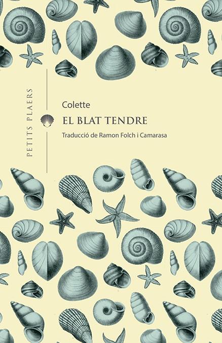 El blat tendre | Colette