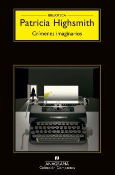 Crímenes imaginarios | Highsmith, Patricia