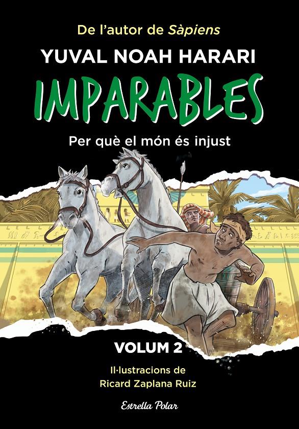 Imparables 2. Per què el món és injust | Noah Harari, Yuval | Cooperativa autogestionària