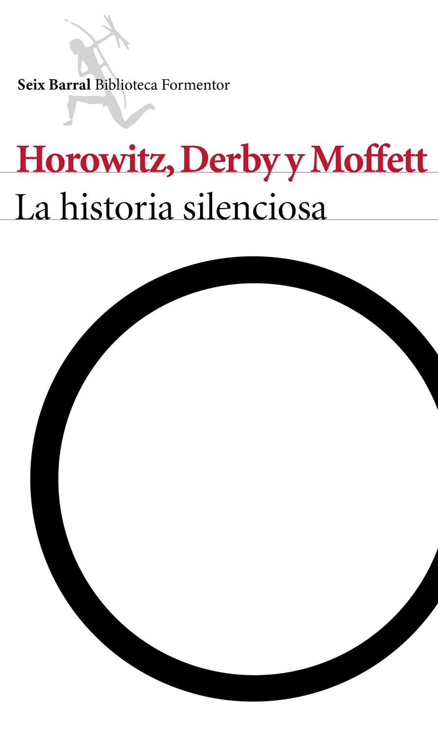 La historia silenciosa | Eli Horowitz/Kevin Moffett/Matthew Derby