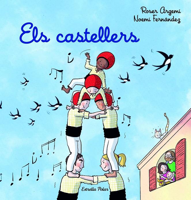 Els castellers | Argemí, Roser/Fernández Selva, Noemí