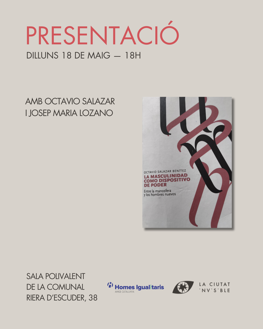 Presentació de LA MASCULINIDAD COMO DISPOSITIVO DE PODER - Cooperativa autogestionària