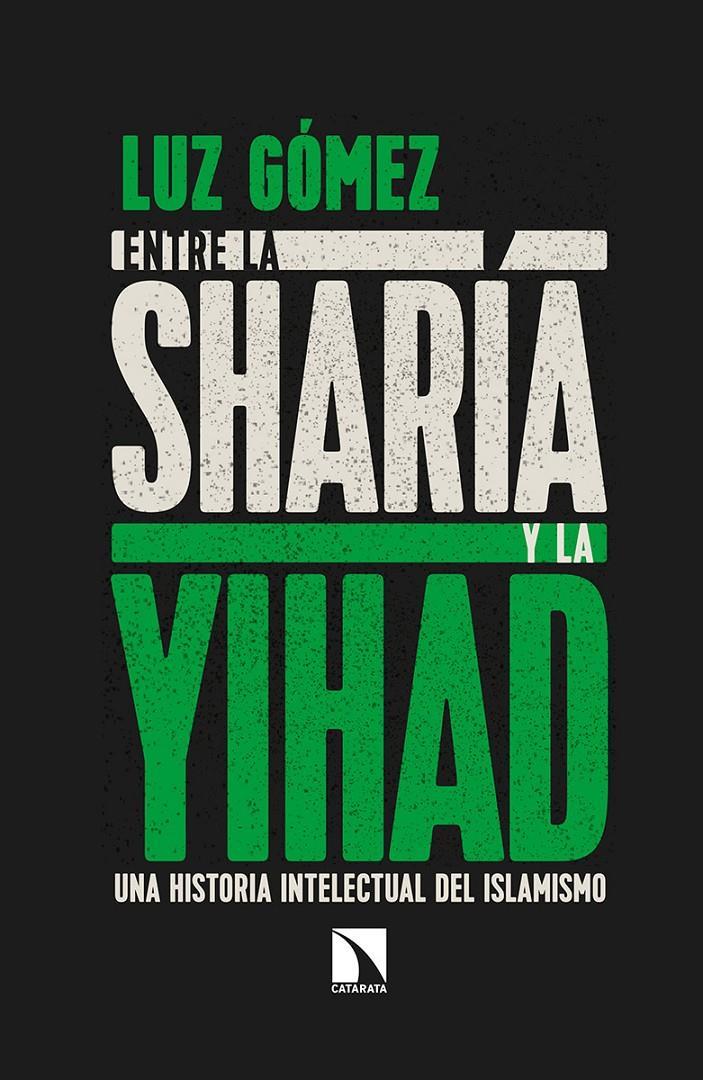 Entre la sharía y la yihad | Gómez García, Luz
