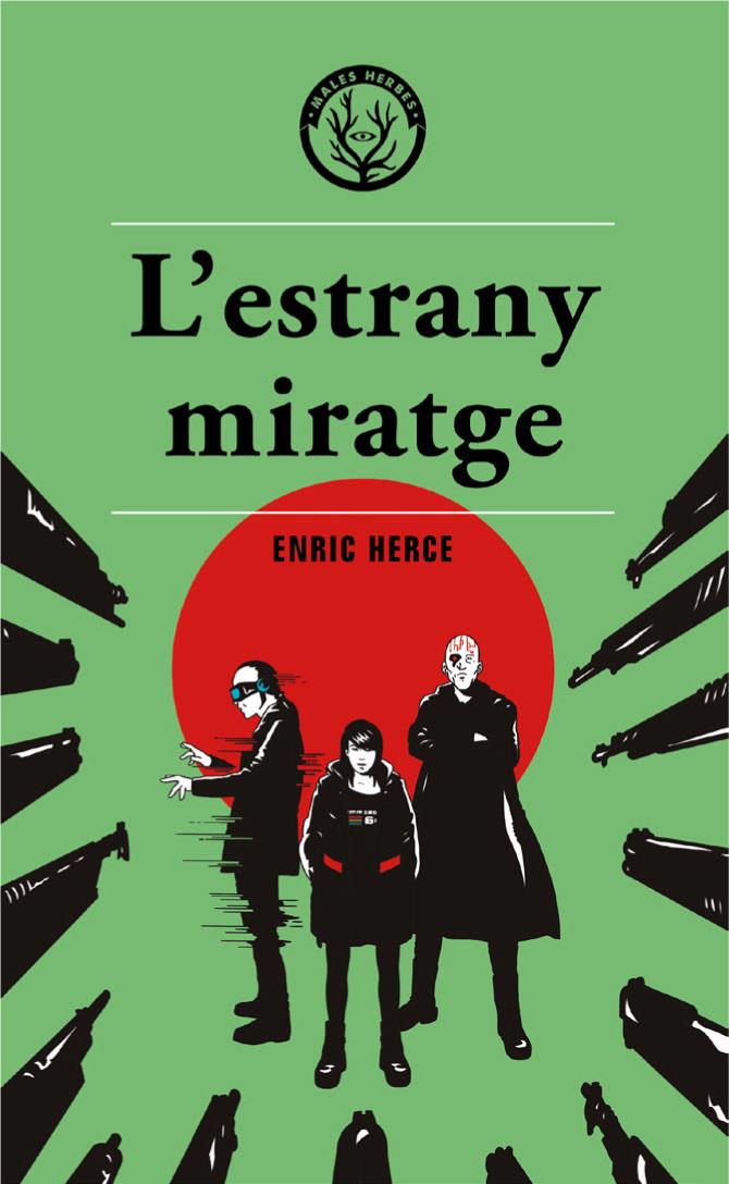 L'estrany miratge | Herce, Enric