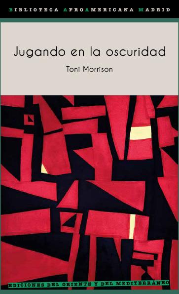 Jugando en la oscuridad | Morrison, Toni | Cooperativa autogestionària