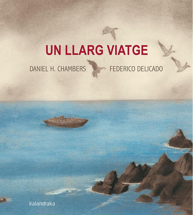 Un llarg viatge | Hernández, Daniel | Cooperativa autogestionària