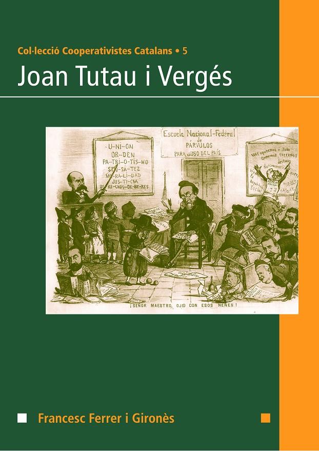 Joan Tutau i Vergés | Ferrer i Gironès, Francesc