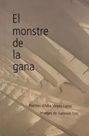 El monstre de la gana | Alba Vinyes