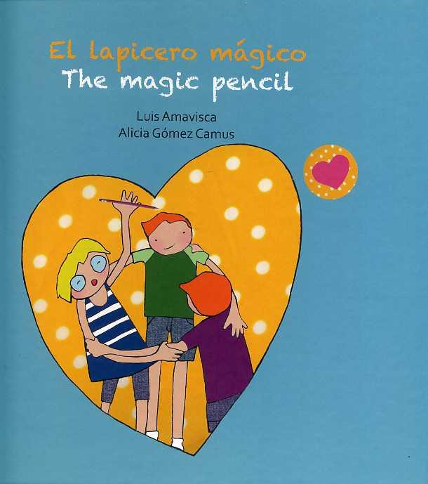 El lapicero mágico / The magic pencil | Luis Amavisca & Alicia Gómez Camus | Cooperativa autogestionària