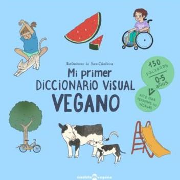 Mi primer diccionario visual vegano | Caballería, Sara