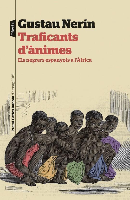 Traficants d'ànimes | Nerín, Gustau