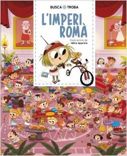 Busca i troba. L'Imperi romà | Aparicio, Núria