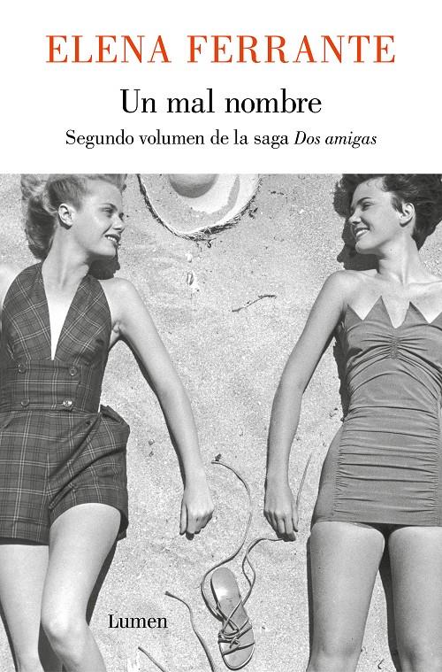 Un mal nombre (Dos amigas 2) | FERRANTE, ELENA | Cooperativa autogestionària