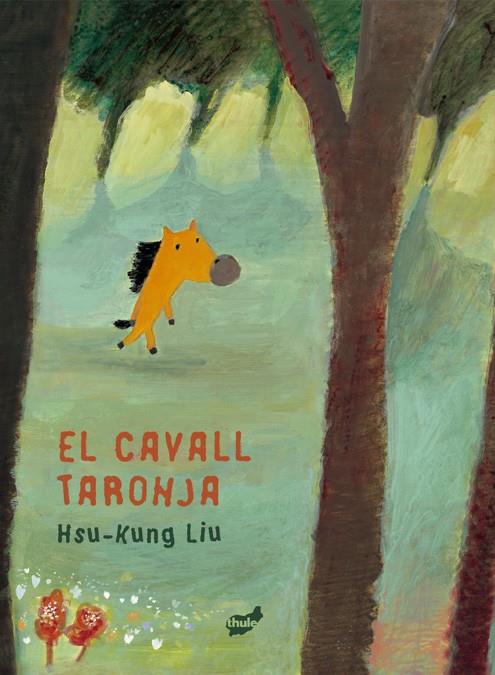 El cavall taronja | Hsu-Kung, Liu | Cooperativa autogestionària