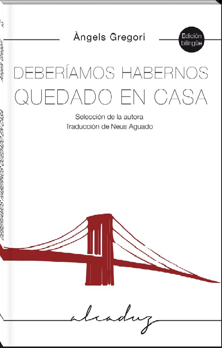 Deberíamos habernos quedado en casa | Gregori Parra, Àngels
