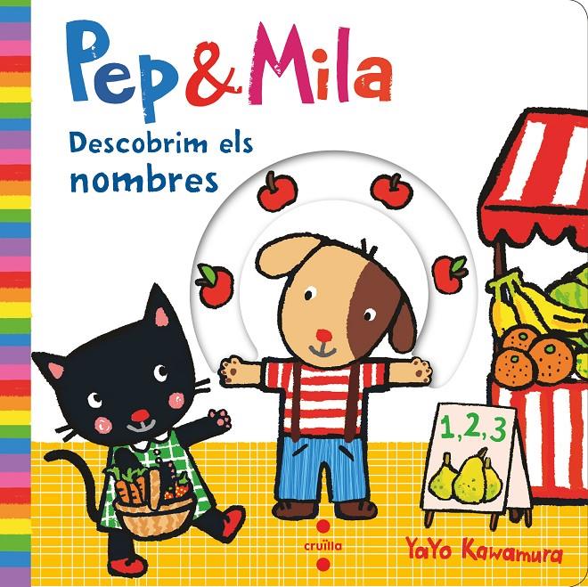 Pep & Mila. Descobrim els nombres  | Kawamura, Yayo