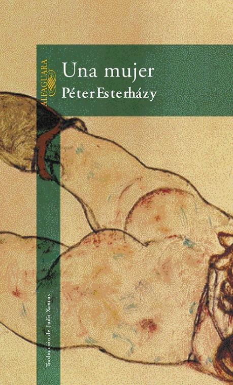 UNA MUJER | ESTERHAZY,PETER