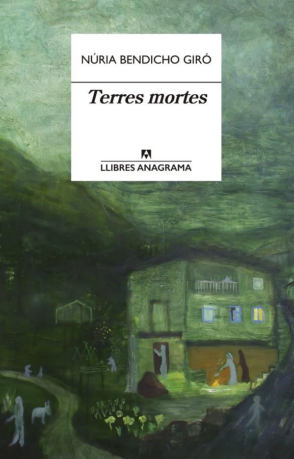 Terres mortes | Bendicho Giró, Núria | Cooperativa autogestionària