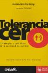 Tolerancia cero. Estrategias y prácticas de la sociedad de control | De Giorgi, Alessandro
