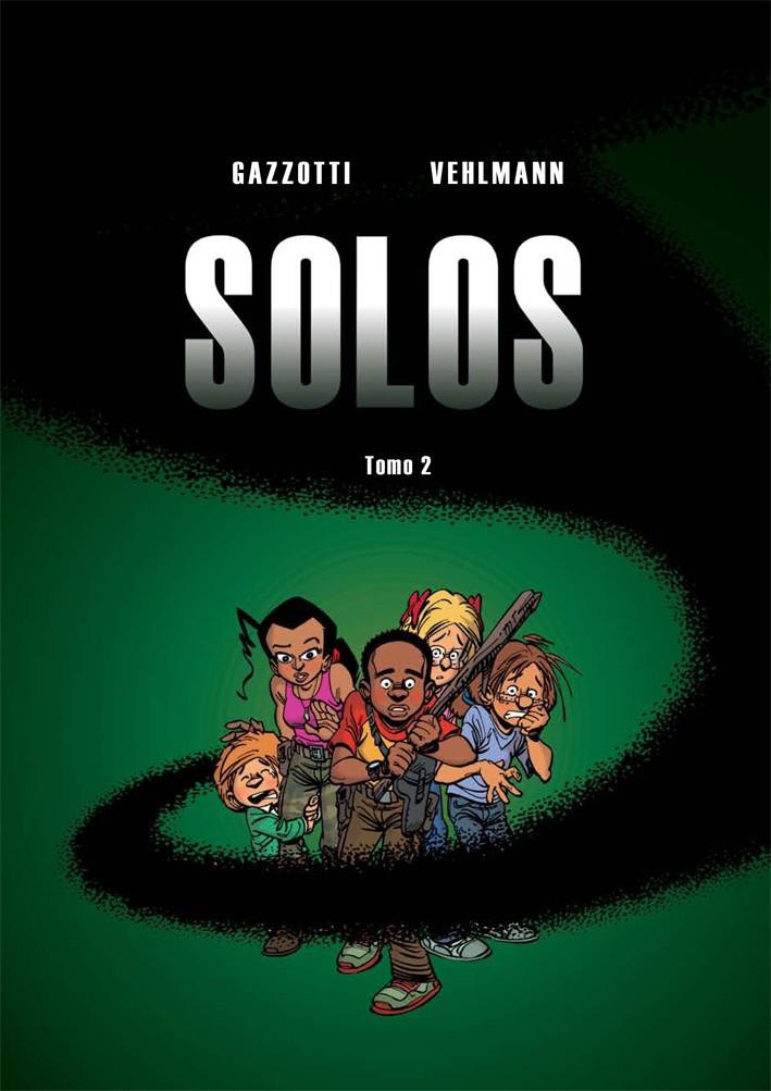 Solos 2 | Vehlmann, Fabien/Gazzotti, Bruno
