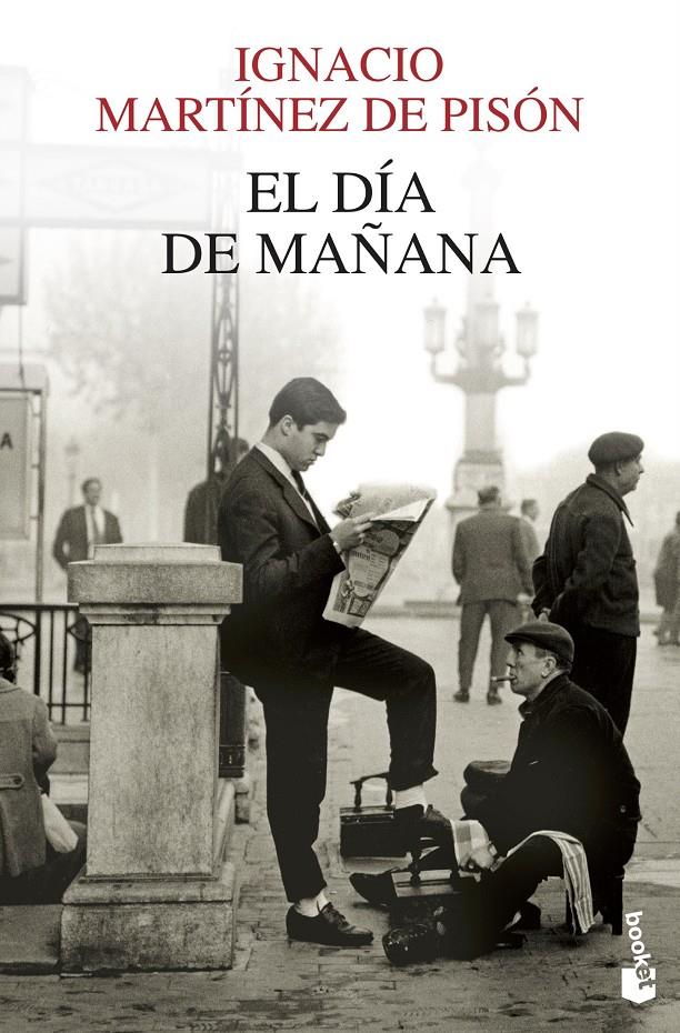 El día de mañana | Martínez de Pisón, Ignacio
