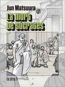 LA MORT DE SÒCRATES | MATSUURA, JUN | Cooperativa autogestionària