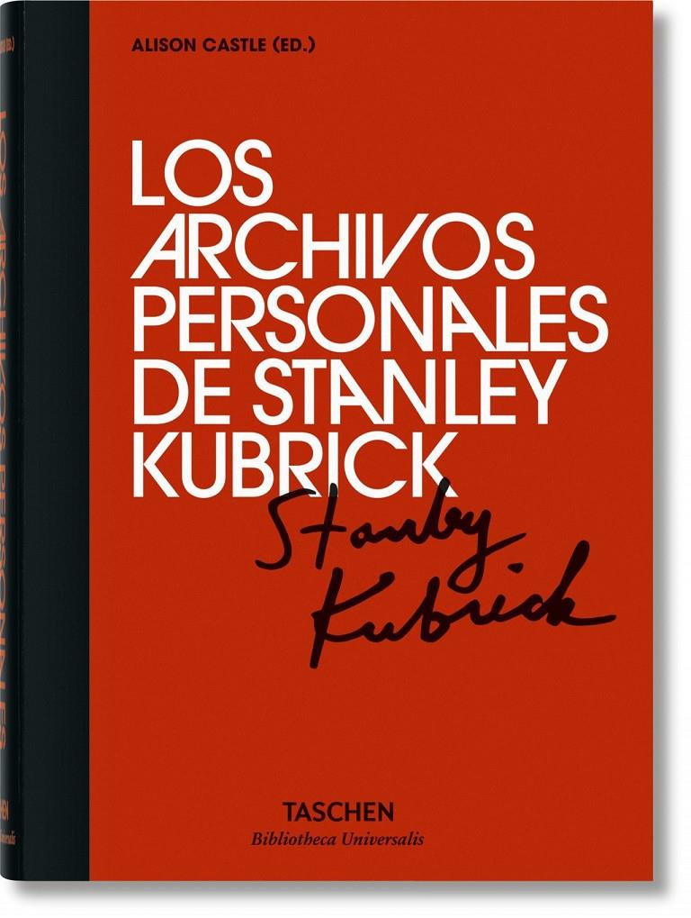 Los archivos personales de Stanley Kubrick | Castle, Alison