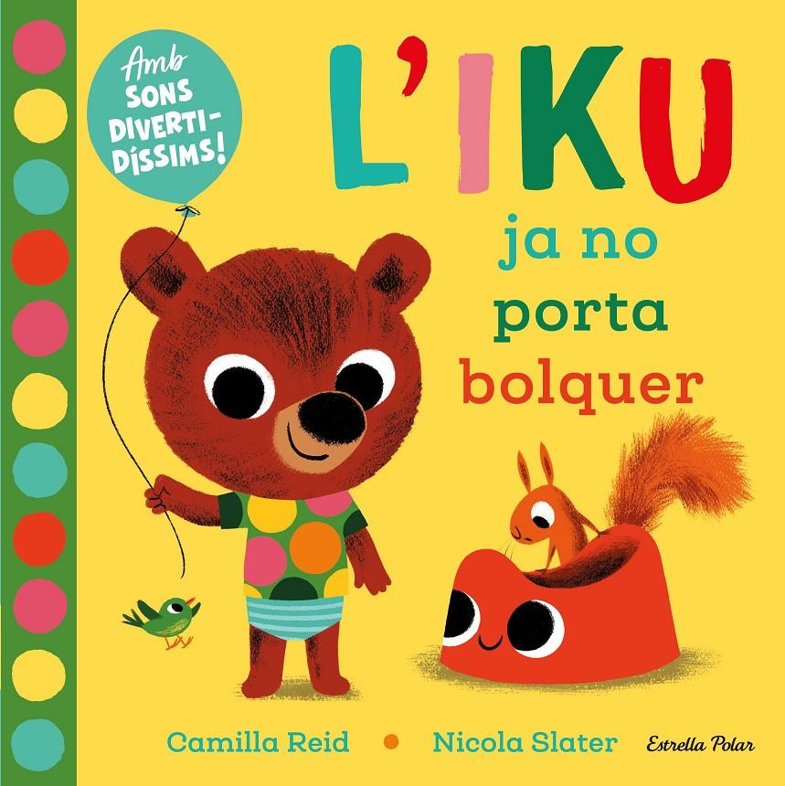 L'Iku ja no porta bolquer | Slater, Nicola