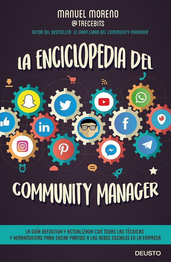 La enciclopedia del community manager | Moreno Molina, Manuel | Cooperativa autogestionària