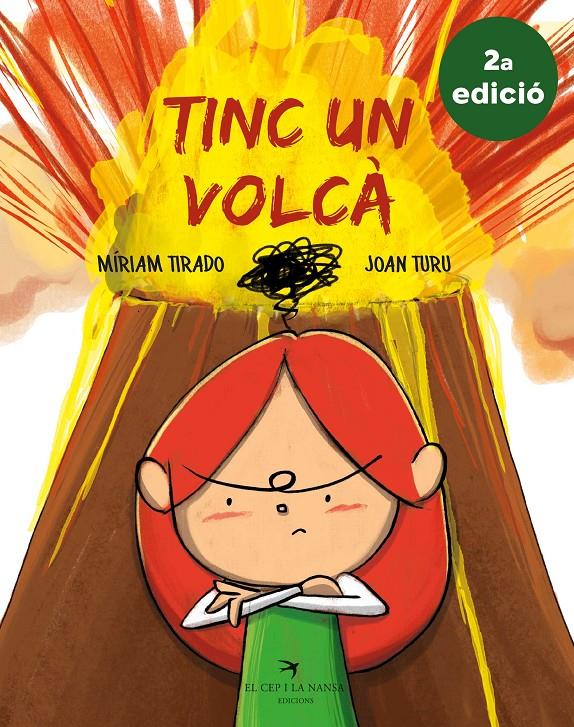 Tinc un volcà (2a edició) | Tirado Torras, Míriam/Turu Sánchez, Joan