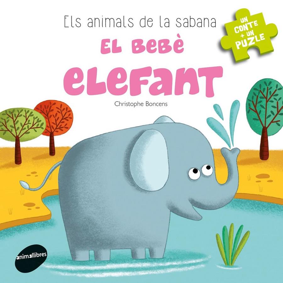 El bebè elefant | Boncens, Christophe | Cooperativa autogestionària